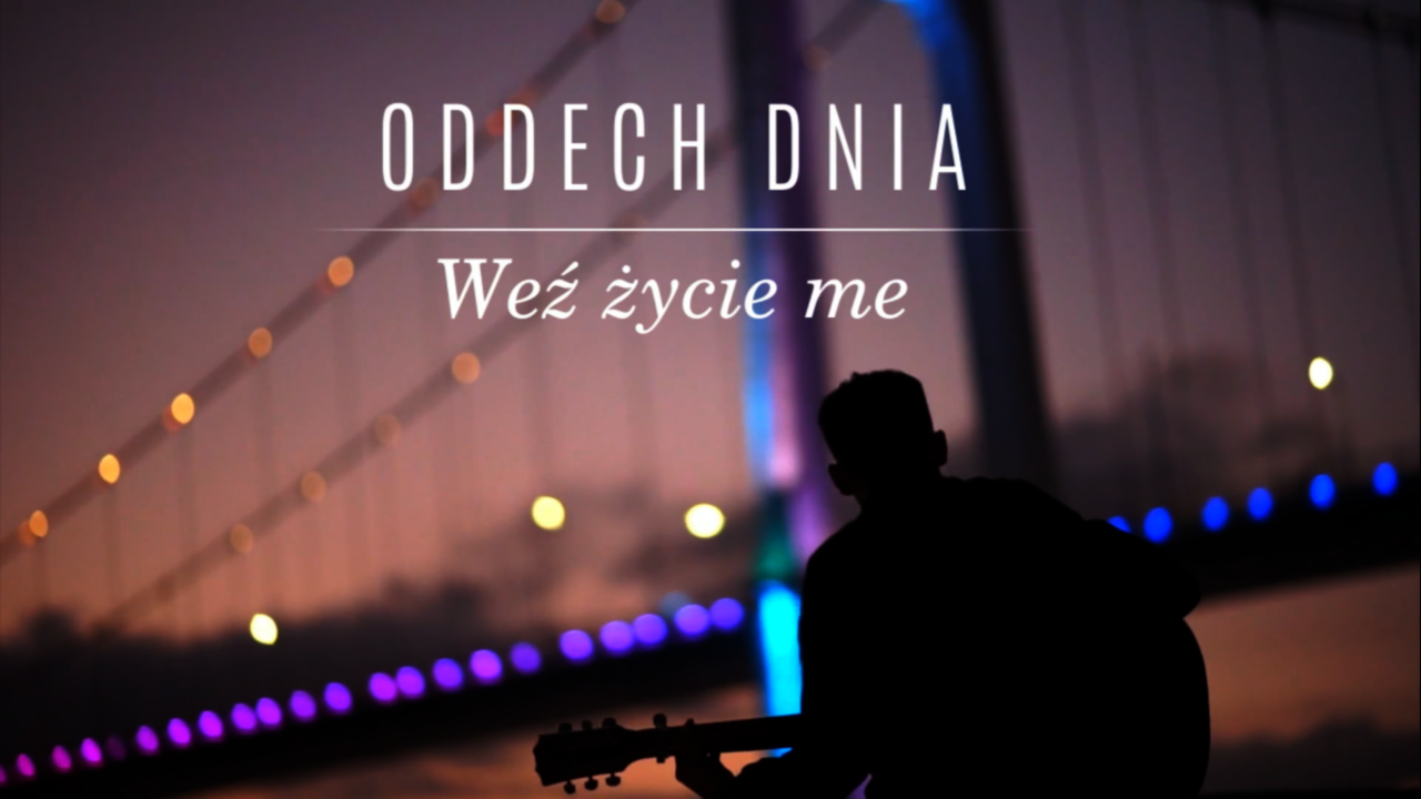 Weź życie me – premiera na YouTube!